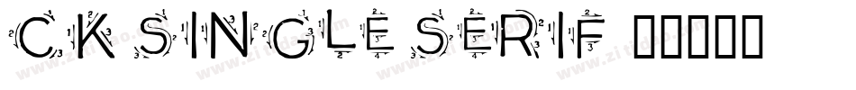 CK Single Serif字体转换